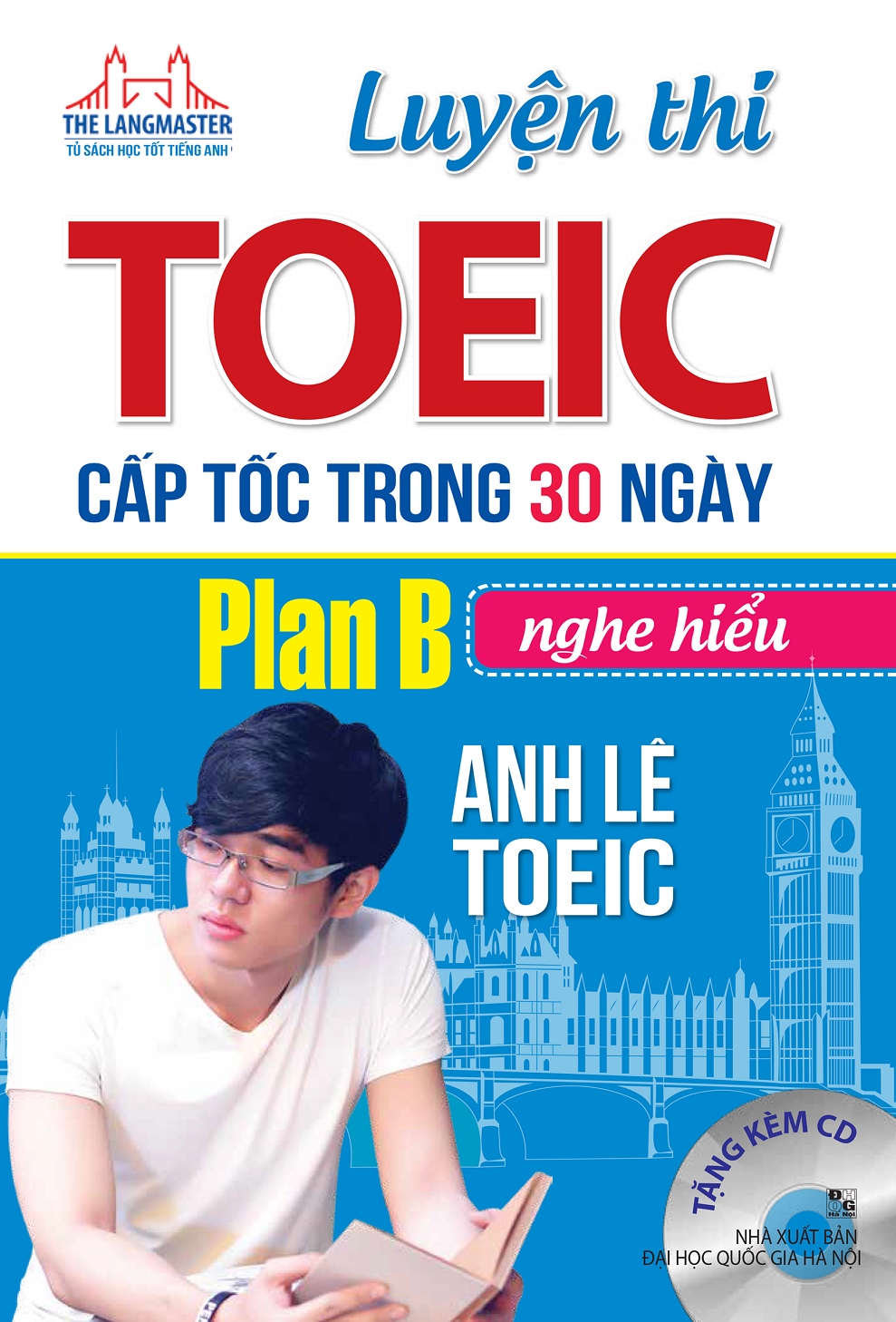 Luyện Thi TOEIC Cấp Tốc Trong 30 Ngày - Plan B - Nghe Hiểu